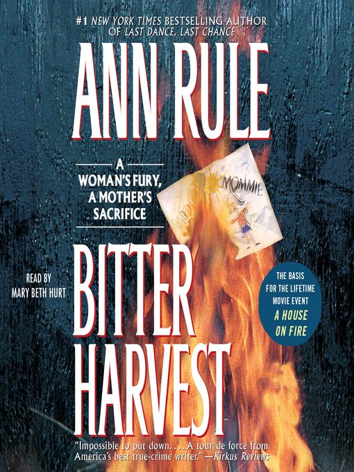 Title details for Bitter Harvest by Ann Rule - Wait list